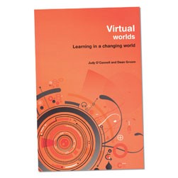 Learning in a Changing World Series - Virtual Worlds