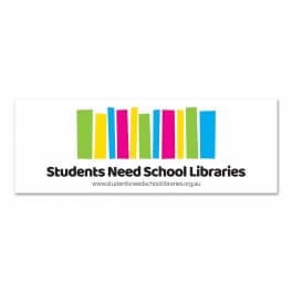 Students Need School Libraries Bumper Sticker (10)