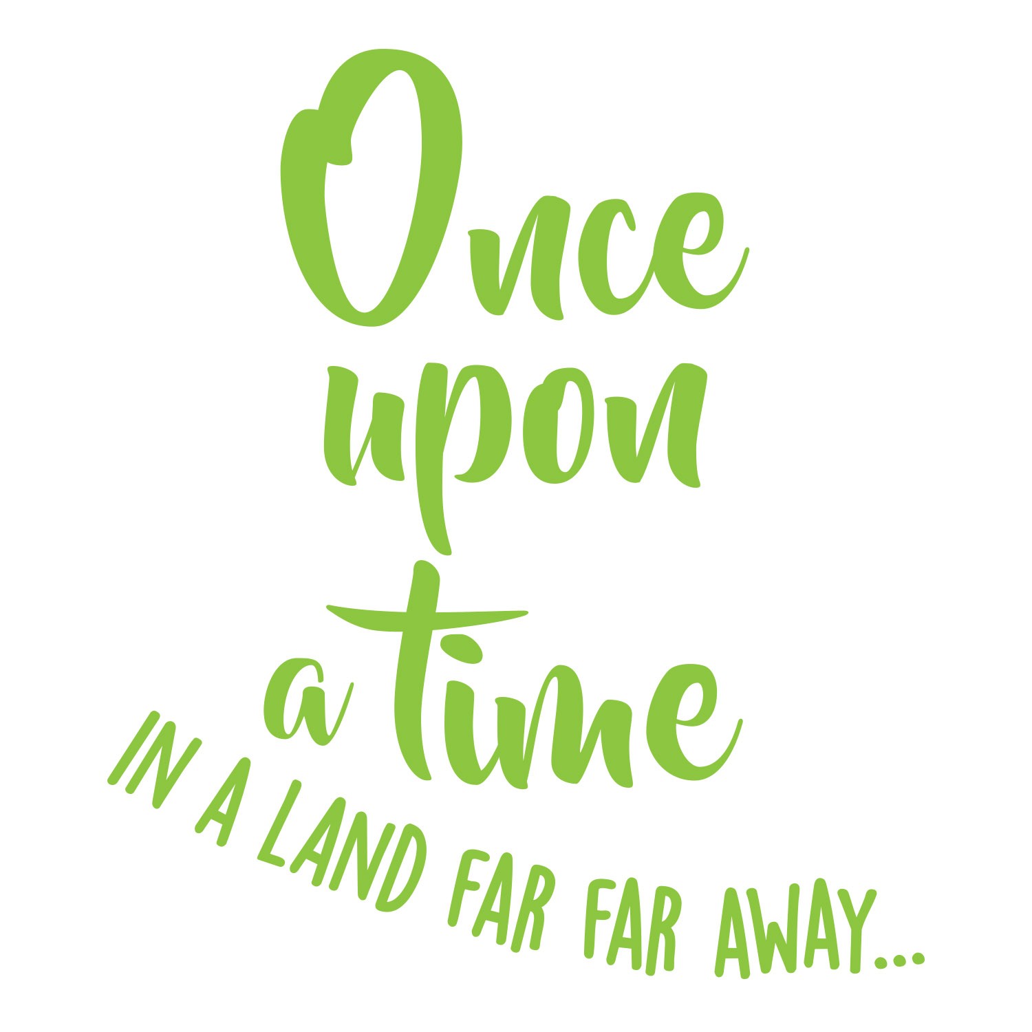 Once Upon A Time Vinyl Lettering
