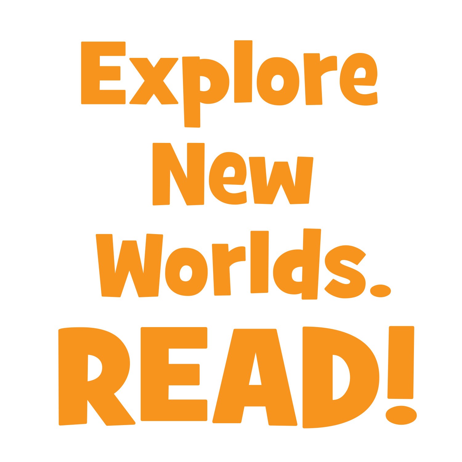 Explore New Worlds Vinyl Lettering (Large)