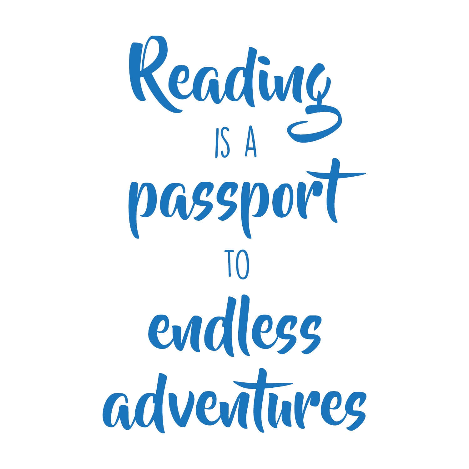 Reading Is A Passport Vinyl Lettering