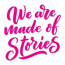 We Are Made Of Stories Vinyl Lettering