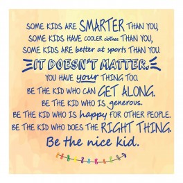 Be The Nice Kid Wall Graphic Sticker