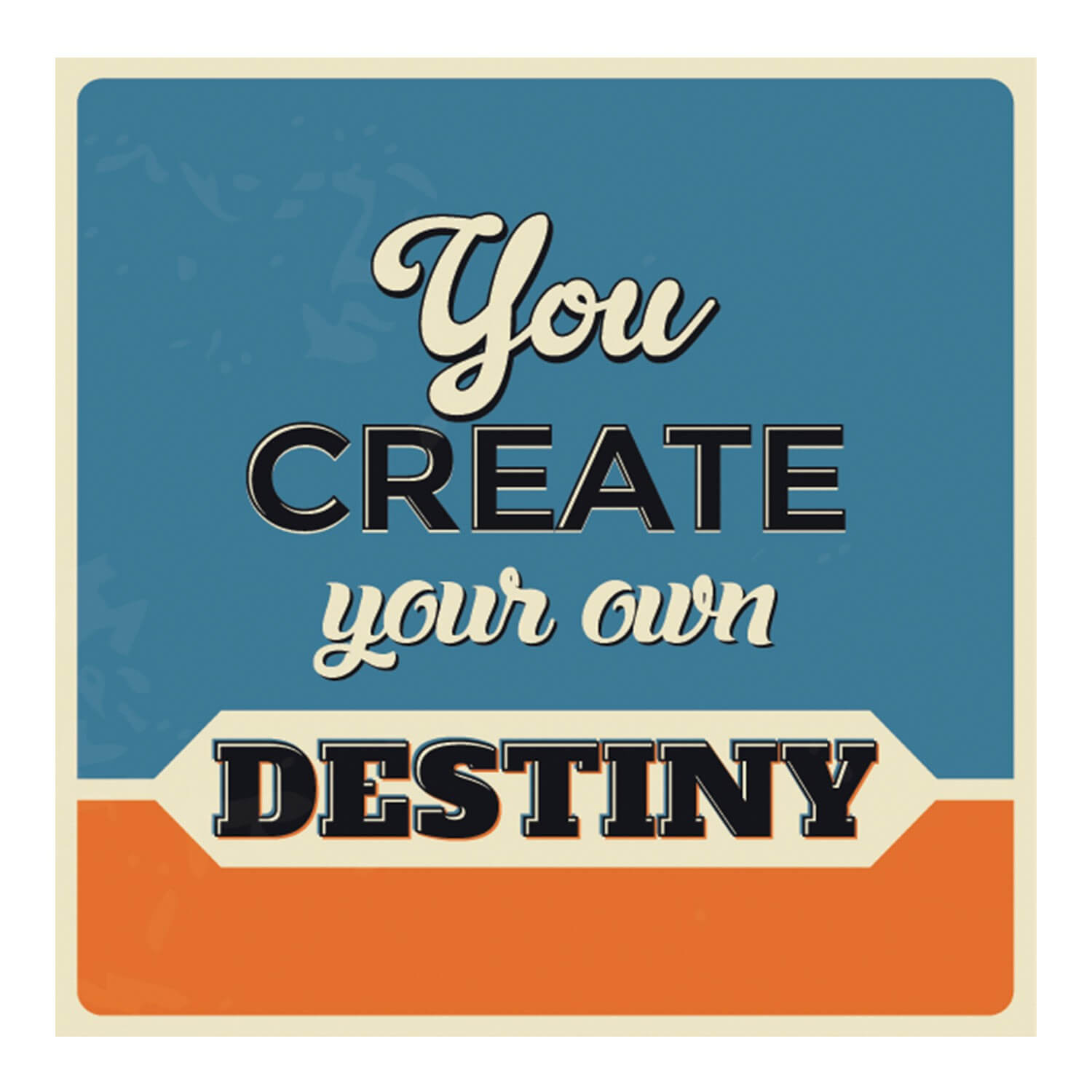 Create Your Own Destiny Wall Graphic Sticker