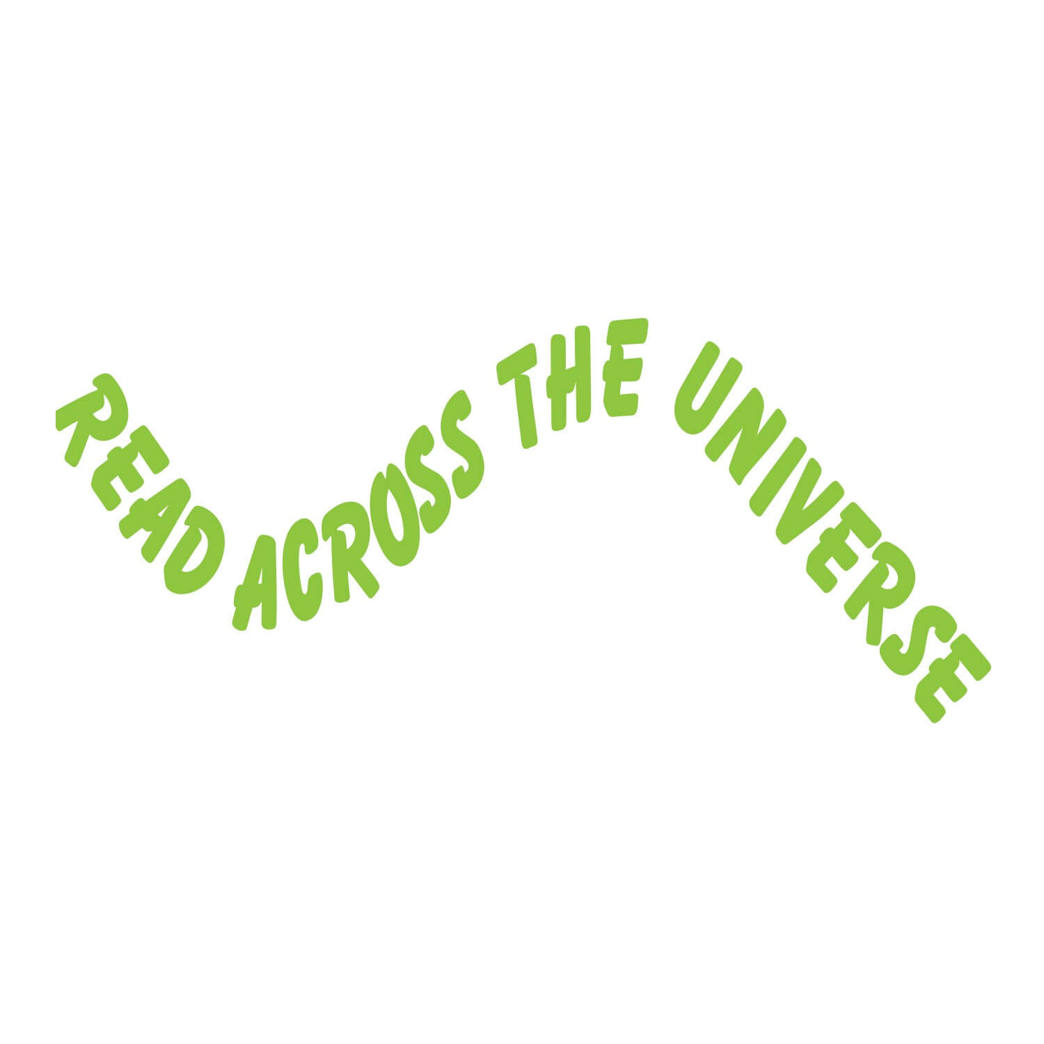 Read Across The Universe Vinyl Lettering